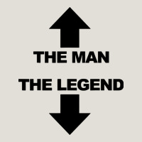 The Man The Legend Funny Adult Humor Heavy Core Tee | Teevron