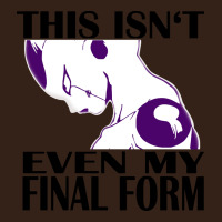Even My Final Form Heavy Core Tee | Teevron