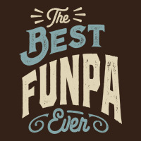 The Best Funpa Ever - Mens Funny Dad And Grandpa Heavy Core Tee | Teevron