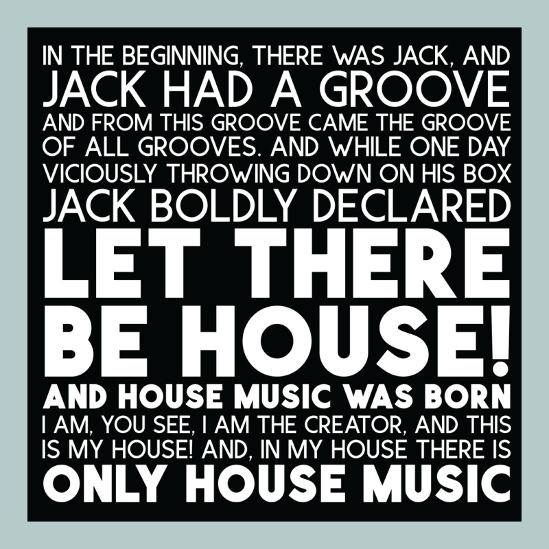 Let There Be House Music Heavy Core Tee by artisFamous | Teevron