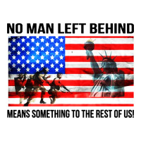 no man left behind means something to the rest of us | Teevron