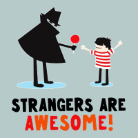 Strangers Are Awesome Heavy Core Tee | Teevron