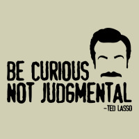 Be Curious Not Judgemental Heavy Core Tee | Teevron