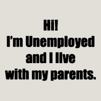 I'm Unemployed And I Live With My Parents Heavy Core Tee | Teevron