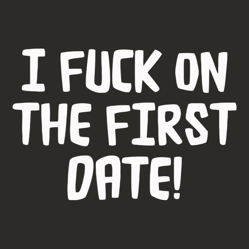 I F'ck On The First Date Heavy Core Tee by artisFamous | Teevron