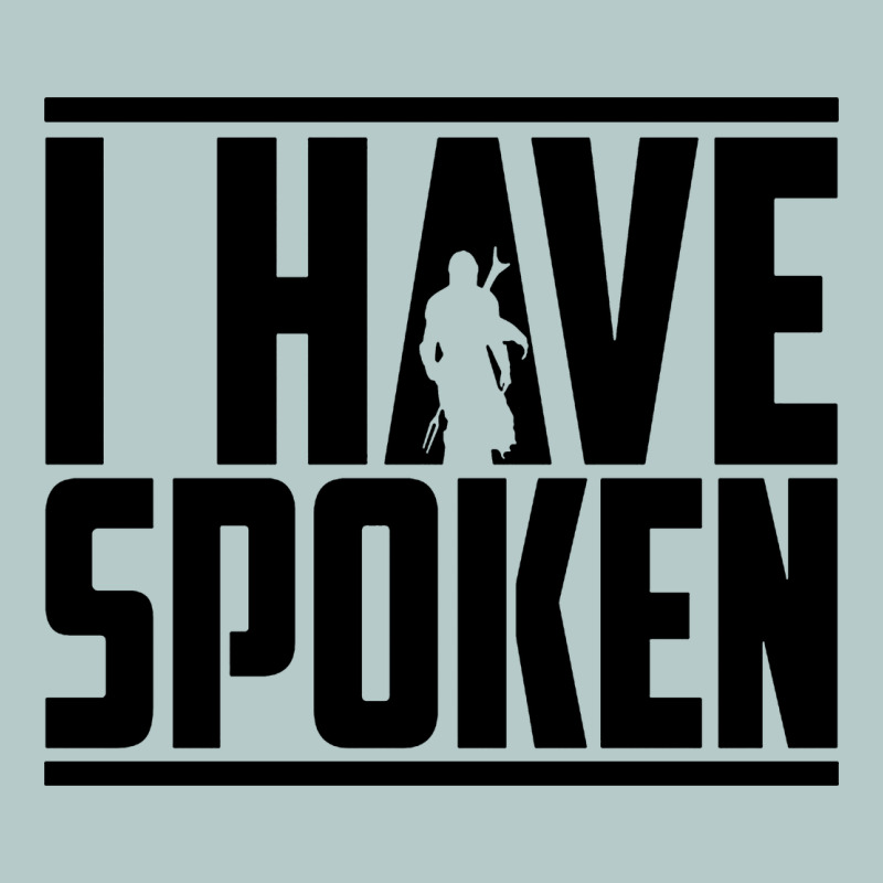 This Is The Way Spoken Heavy Core Tee by artisFamous | Teevron