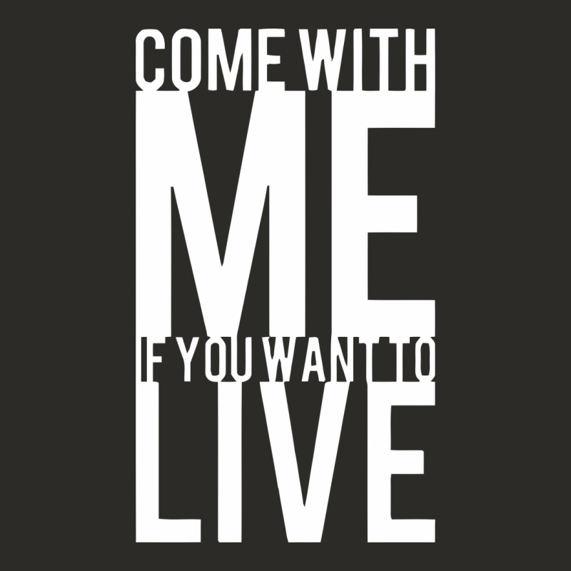 Come With Me If You Want To Live Heavy Core Tee by artisFamous | Teevron