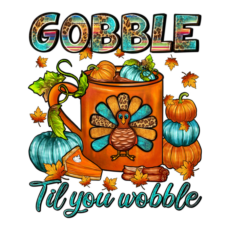 Gobble Til You Wobble Coffee Mug Classic Tee by FaDigitalArtStudio | Teevron