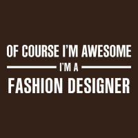I'm Awesome I'm A Fashion Designer Heavy Core Tee | Teevron