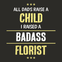 I Raised A Badass Florist Heavy Core Tee | Teevron