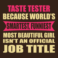 Taste Tester Funniest Isn't A Jobtitle Heavy Core Tee | Teevron