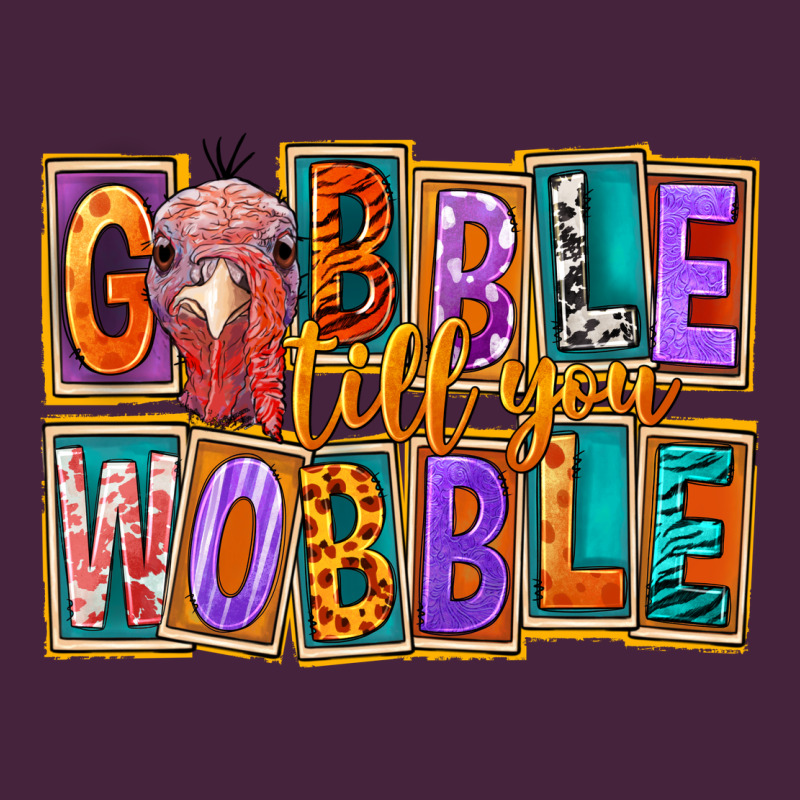 Gobble Till You Wobble Classic Tee by FaDigitalArtStudio | Teevron