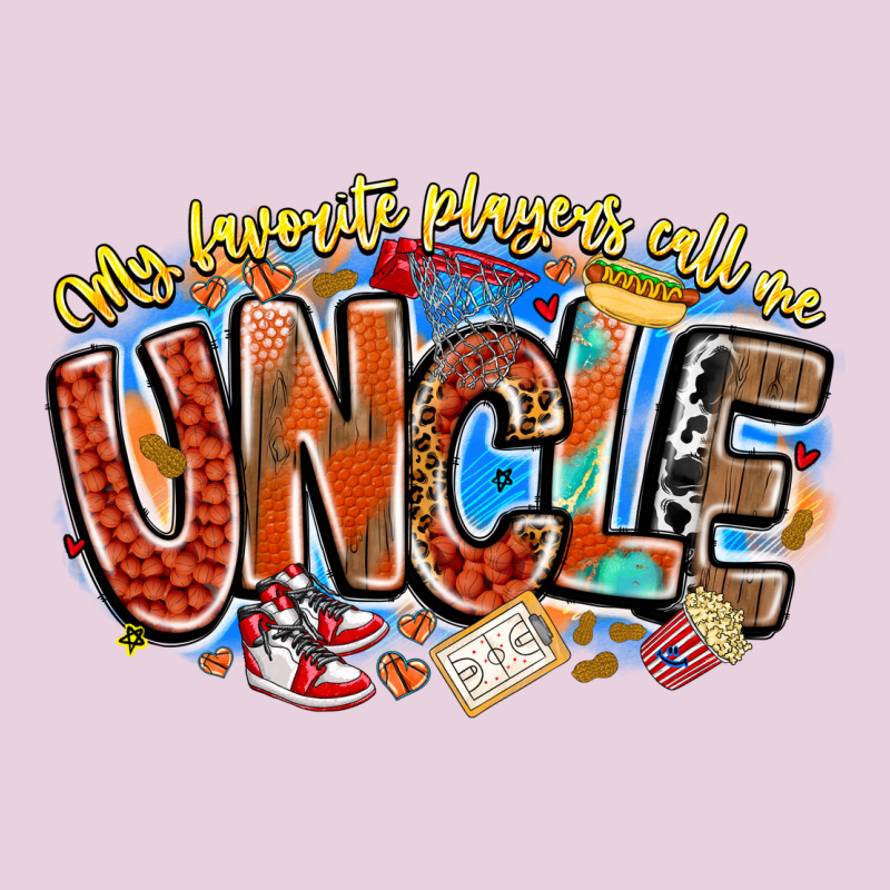 My Favorite Players Call Me Uncle Basketball Ladies Tee by CowhideDigitalArt | Teevron