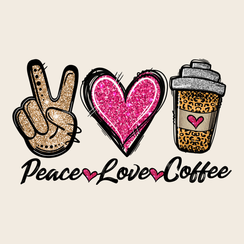Peace Love Coffee Premium Sweatshirt by Jasminsmagicworld | Teevron
