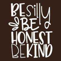 Be Silly Be Honest Be Kind Heavy Core Tee | Teevron