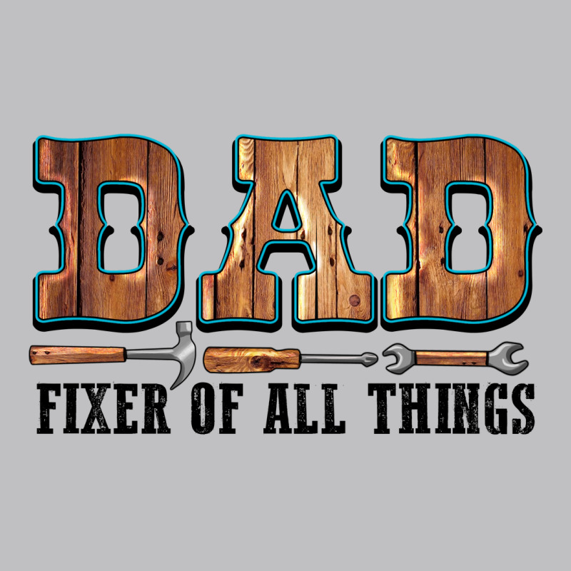 Dad Fixer Of All Things Long Sleeve Tee by LillyAllenDesigns | Teevron