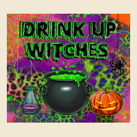 Drink Up Witches Tumbler Premium Tee | Teevron
