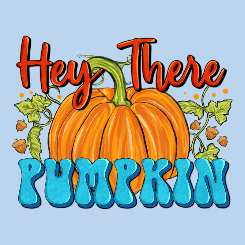 Hey There Pumpkin Classic Tee by FaDigitalArtStudio | Teevron