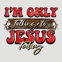 I'm Only Talking To Jesus Today Christmas Classic Tee | Teevron