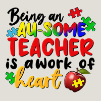 Being An Au Some Teacher Is A Work Of The Heart Heavy Core Tee | Teevron
