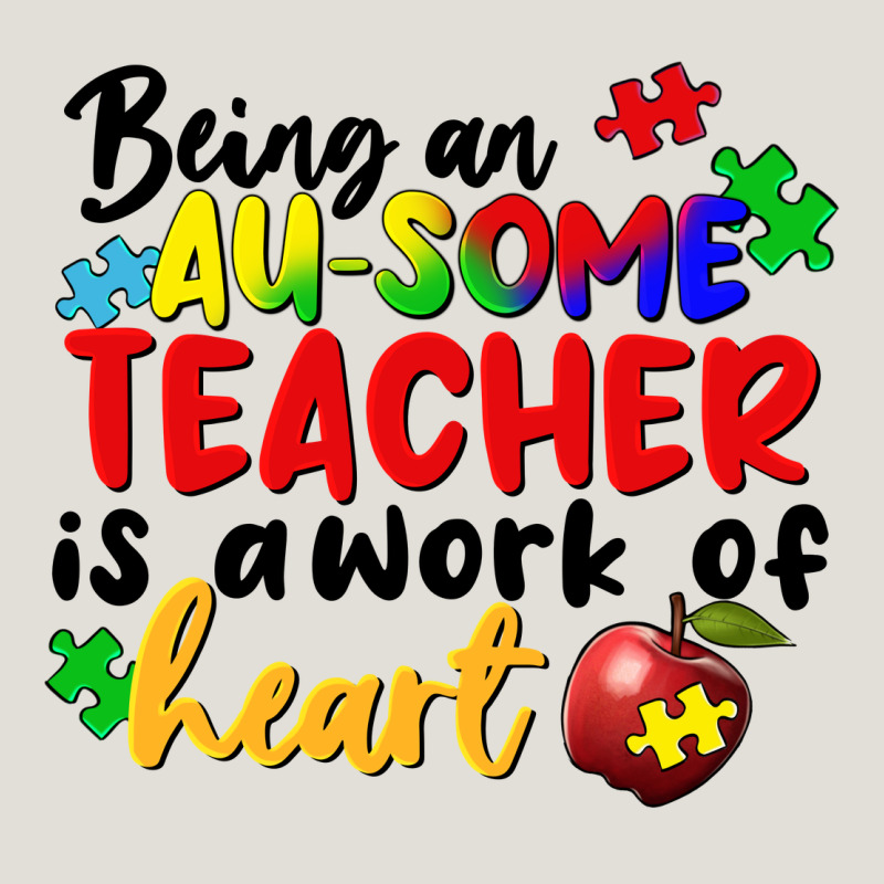 Being An Au Some Teacher Is A Work Of The Heart Heavy Core Tee by FaDigitalArtStudio | Teevron
