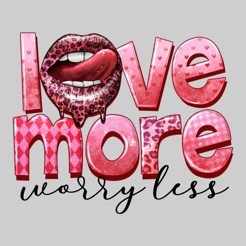 Love More Worry Less Premium Tee by FaDigitalArtStudio | Teevron