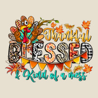 Thankful Blessed Kind Of Mess Urban Heavy Tee | Teevron
