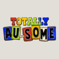 Totally Au-some Heavy Core Tee | Teevron
