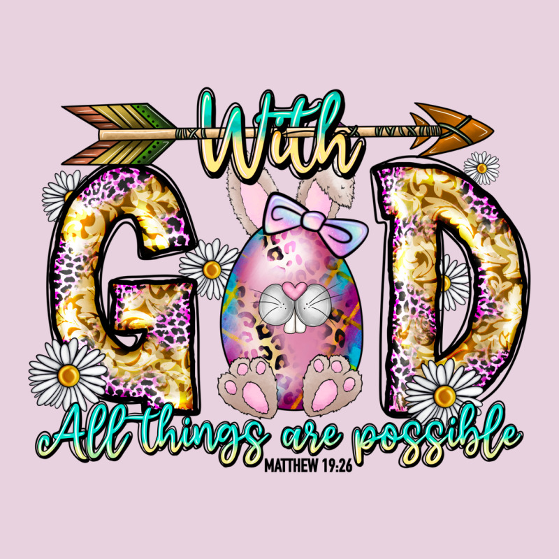 With God All Things Are Possible Easter Day Ladies Tee by CowhideDigitalArt | Teevron