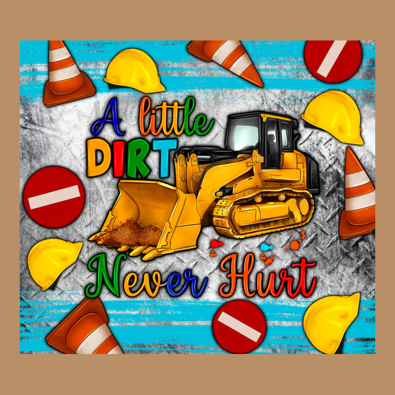 A Little Dirt Never Hurt Tumbler Vintage Hoodie by Artiststas | Teevron