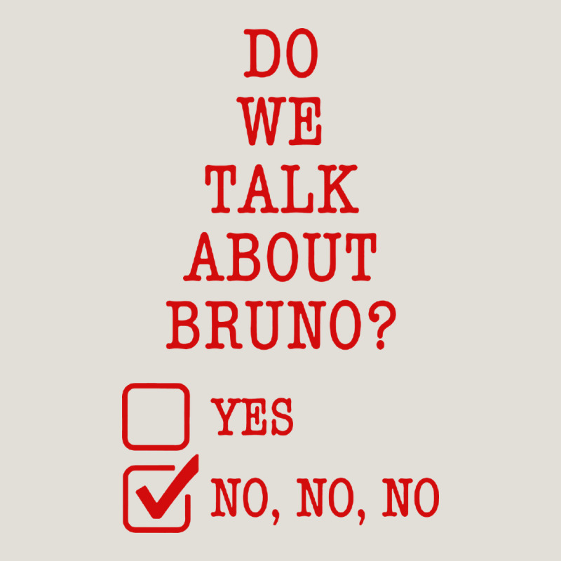 We Don’t Talk About Bruno Heavy Core Tee by linhVisuals | Teevron