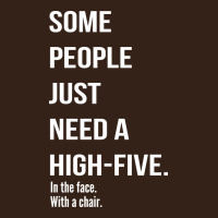 Some People Need A High Five Heavy Core Tee | Teevron