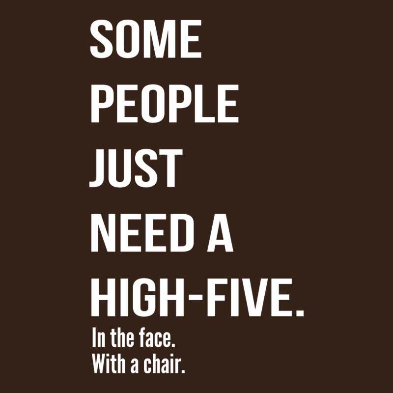 Some People Need A High Five Heavy Core Tee by linhVisuals | Teevron