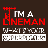 Im A Lineman Whats Your Superpower Heavy Core Tee | Teevron