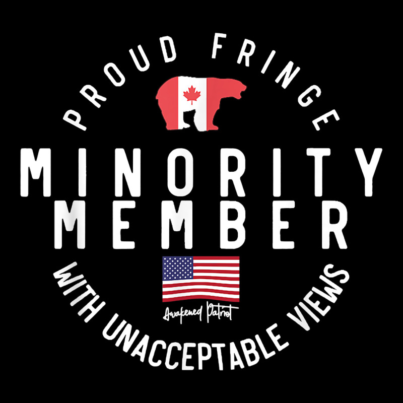 Proud Member Of Small Fringe Minority With Unacceptable View T Shirt Heavy Core Tee by linhVisuals | Teevron