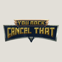 You Rock Cancel That Shirt   Funny Tee Heavy Core Tee | Teevron