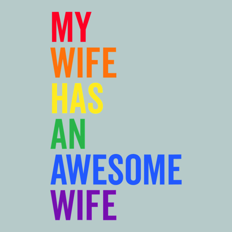 My Wife Has An Awesome Wife Funny Lesbian Wedding Gift T Shirt Heavy Core Tee by linhVisuals | Teevron
