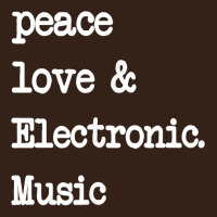 Peace Love & Electronic Music  Edm Techno T Shirt Heavy Core Tee | Teevron