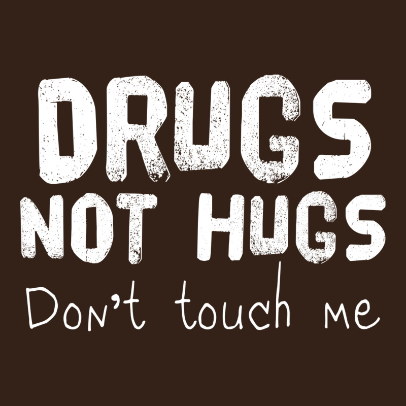 Drugs Not Hugs Heavy Core Tee by linhVisuals | Teevron