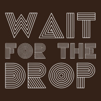 Retro Edm Wait For The Drop House Dj Trance Wash T Shirt Heavy Core Tee | Teevron