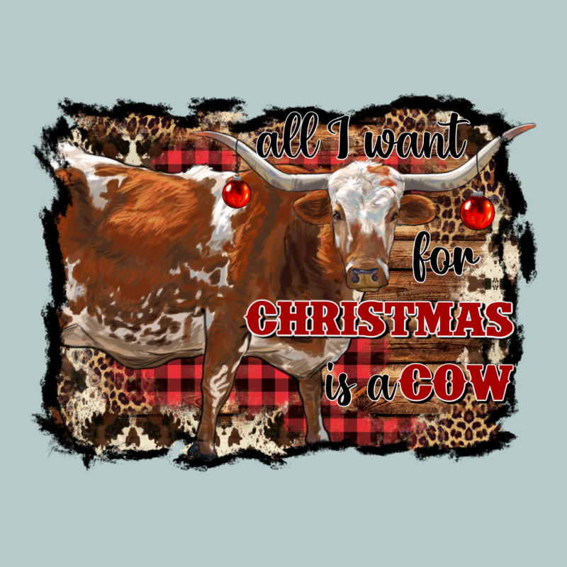 All I Want For Christmas Is A Cow Heavy Core Tee by RanaPortraitStore | Teevron