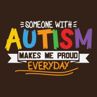 Someone With Autism Makes Me Proud Heavy Core Tee | Teevron