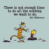 Newcalvin And Hobbes Quote 10 Heavy Core Tee | Teevron