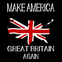 Make America Great Britain Again Funny Uk Us Heavy Core Tee | Teevron