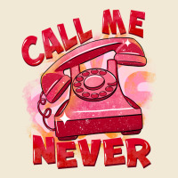 Call Me Never Premium Tee | Teevron