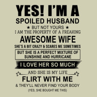 Yes I'm A Spoiled Husband ..awesome Wife T Shirt Heavy Core Tee | Teevron