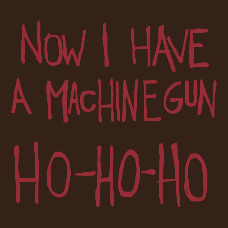 Now I Have A Machine Gun. Ho Ho Ho Heavy Core Tee by linhVisuals | Teevron