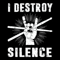 I Destroy Silence Drum Set Drummer Gift Heavy Core Tee | Teevron