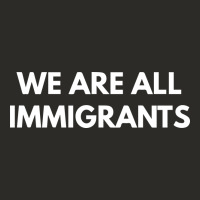 We Are All Immigrants Heavy Core Tee | Teevron