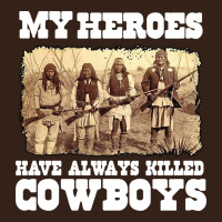 My Heroes Have Always Killed Cowboys Retro Heavy Core Tee | Teevron